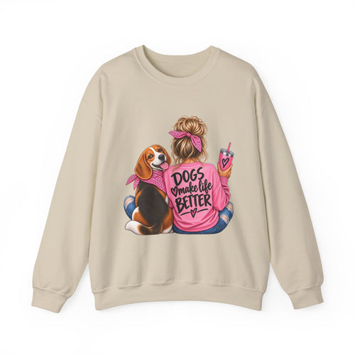 Dogs Make Life Better Sweatshirt