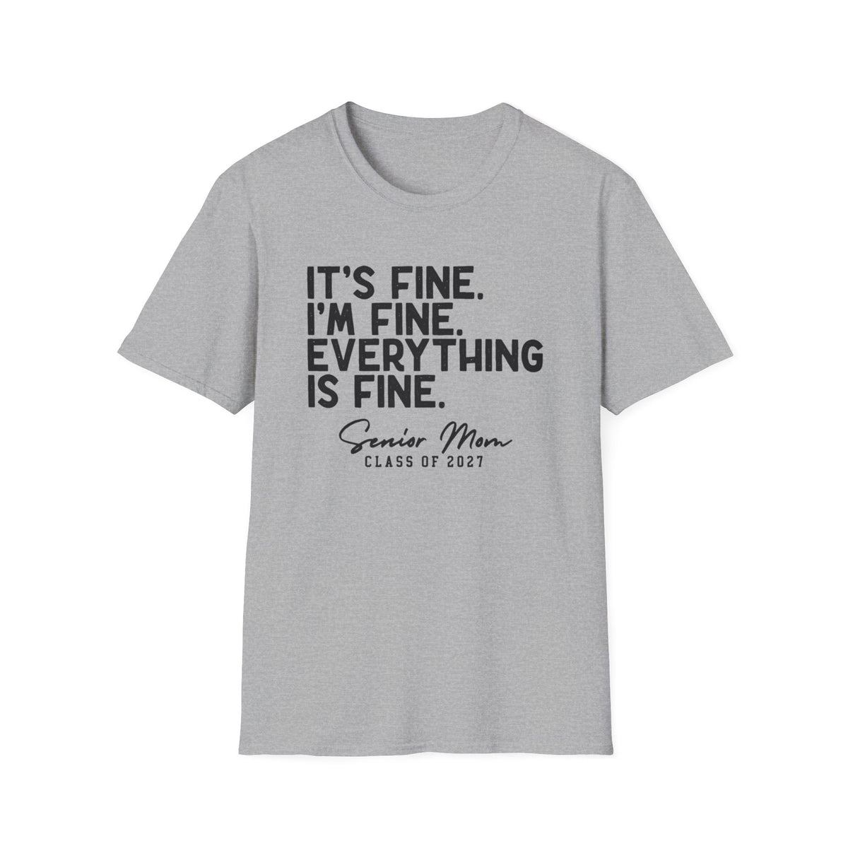 Everything Is Fine Graphic T-Shirt